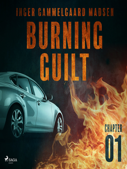 Title details for Burning Guilt--Chapter 1 by Inger Gammelgaard Madsen - Available